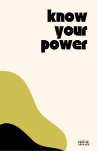 Know Your Power Print